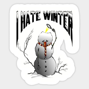 I Hate Winter Sticker